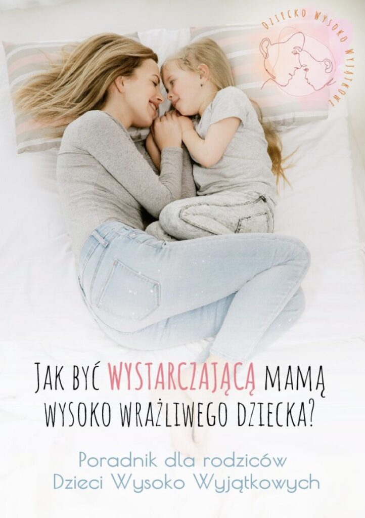 Poradnik dla rodziców Dzieci Wysoko Wyjatkowych